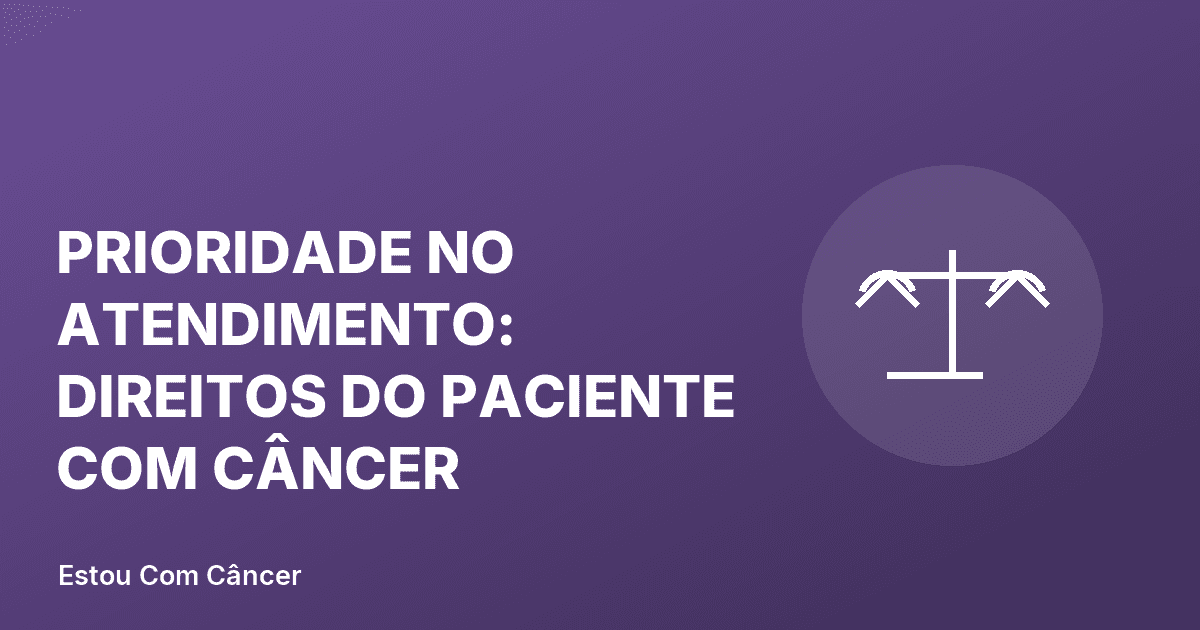 Paciente oncológico recebendo atendimento prioritário em serviço público