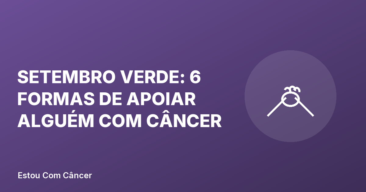 Familiar segurando a mão de paciente durante consulta médica no Setembro Verde
